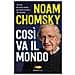 Noam Chomsky - Così va il mondo - Foto miniatura 1