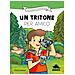 Chiara Lossani - Un tritone per amico. Ispirato alle avventure del naturalista Emiliano Mori - Foto miniatura 1