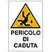 Cartello Segnaletica Pericolo Caduta 30x20 Confezione Da 5 Pezzi - Foto miniatura 1