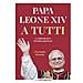 Christophe Henning - Papa Leone XIV. A tutti. La biografia internazionale - Foto miniatura 1
