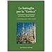 Romano Rossi - La battaglia per la «Gotica». Il secondo corpo statunitense da Firenze a Monte Grande - Foto miniatura 1