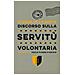 Etienne de La Boëtie - Discorso sulla servitù volontaria - Foto miniatura 1