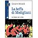 Giovanni Morandi - La beffa di Modigliani. Tra falsari veri e falsi - Foto miniatura 2