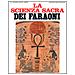 Rene A. Schwaller de Lubicz - La scienza sacra dei faraoni - Foto miniatura 2