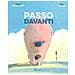 Nadine Brun-Cosme - Passo davanti. Ediz. a colori - Foto miniatura 1