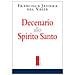 Francisca Javiera Del Valle - Decenario Allo Spirito Santo - Foto miniatura 2