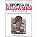 J. Bottero - L'epopea di Gilgames. L'eroe che non voleva morire - Foto miniatura 2