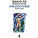 Dario Fo - Arlecchino. Dialoghi originali - Foto miniatura 1