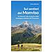 Enrico Bertone - Sui sentieri del Monviso. 16 itinerari alla scoperta della montagna simbolo del Piemonte - Foto miniatura 1