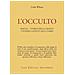 Colin Wilson - L'occulto. Magia. Storia della magia. I poteri latenti dell'uomo - Foto miniatura 1