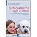 L'attaccamento agli animali. Una visione integrata della relazione uomo-animale nella pet therapy - Foto miniatura 2