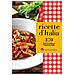 Ricette D'italia. 370 Piatti Della Tradizione - Foto miniatura 1
