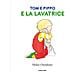 Helen Oxenbury - Tom e Pippo e la lavatrice. Ediz. a colori - Foto miniatura 1