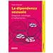 La Dipendenza Sessuale. Diagnosi, Eziologia E Trattamento - Foto miniatura 1
