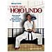 Michael Clarke - L'arte dell'hojo undo. Aggiungere potenza alle tecniche di combattimento del karate - Foto miniatura 3