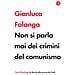 Gianluca Falanga - Non Si Parla Mai Dei Crimini Del Comunismo - Foto miniatura 1