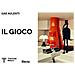 Giovanni Agosti - Gae Aulenti. Il Gioco. Ediz. Illustrata - Foto miniatura 1