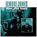 James, Elmore - Blues After Hours Plus  - Foto miniatura 1