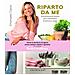 Emanuela Caorsi - Riparto Da Me. Alimentazione Olistica Per Il Benessere Di Anima E Corpo - Foto miniatura 1