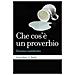Vincenzo Lambertini - Che Cos'è Un Proverbio - Foto miniatura 1
