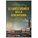 Paolo Lanzotti - Le Carte Segrete Della Serenissima - Foto miniatura 1