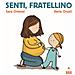 Sara Ortenzi - Senti, Fratellino. Ediz. A Colori - Foto miniatura 2