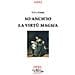 Fulvia Ciano - So Anch'io La Virtù Magica. Memorie Semiserie Di Una Vita In Palcoscenico - Foto miniatura 1