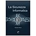 Riccardo Rizzo - La sicurezza informatica - Foto miniatura 1