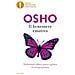Osho - Il Benessere Emotivo. Trasformare Paura, Rabbia E Gelosia In Energia Positiva - Foto miniatura 1