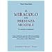 Thich Nhat Hanh - Il miracolo della presenza mentale. Un manuale di meditazione - Foto miniatura 1