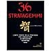 Milvia Faccia - Trentasei stratagemmi. L'arte cinese della strategia per conquistare, sconfiggere, trionfare oggi - Foto miniatura 2