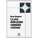 Bruno Maggioni - La vita delle prime comunità cristiane. Riflessioni bibliche e pastorali - Foto miniatura 1