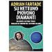 Adrian Fartade - Su Nettuno Piovono Diamanti. Da Giove A Ultima Thule: Viaggio Ai Confini Del Sistema Solare - Foto miniatura 2