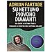 Adrian Fartade - Su Nettuno Piovono Diamanti. Da Giove A Ultima Thule: Viaggio Ai Confini Del Sistema Solare - Foto miniatura 1