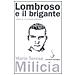 Maria Teresa Milicia - Lombroso e il brigante. Storia di un cranio conteso - Foto miniatura 2