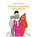 Adrien Albert - Lola e la banda farlocchi - Foto miniatura 2