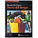 Renato De Fusco - Storia del design. Ediz. illustrata - Foto miniatura 2
