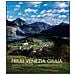 Elio Ciol - Friuli Venezia Giulia. Un percorso tra arte, storia e natura - Foto miniatura 2