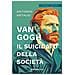 Antonin Artaud - Van Gogh. Il Suicidato Della Società - Foto miniatura 1