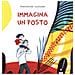 Chiara Carminati - Immagina Un Posto. Ediz. A Colori - Foto miniatura 1