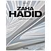 Philip Jodidio - Hadid. Complete Works 1979-today. Ediz. Italiana, Spagnola E Portoghese - Foto miniatura 1