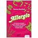 Theresa Macphail - Allergic. Conoscere, Prevenire, Curare Allergie E Intolleranze In Un Mondo Che Cambia E Che Fa Cambiare Il Nostro Corpo - Foto miniatura 2