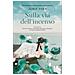 Jamie Ford - Sulla Via Dell'incenso - Foto miniatura 1