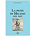 Giuseppe Ripamonti - La peste di Milano del 1630 - Foto miniatura 1