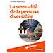 Andrea Mannucci - La sessualità della persona diversabile - Foto miniatura 1