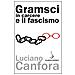 Luciano Canfora - Gramsci in carcere e il fascismo - Foto miniatura 2
