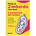 Philip G. Zimbardo - Il paradosso del tempo. La nuova psicologia del tempo che cambierà la tua vita - Foto miniatura 1