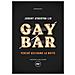 Jeremy Atherton Lin - Gay Bar. Perché Uscivamo La Notte - Foto miniatura 1