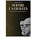 Kristian Mattiuz - Sfidare La Gravità. Una Storia Di Malattia, Di Coraggio E Di Ispirazione - Foto miniatura 1