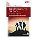 Christoph Böttigheimer - Riconosciuti da Dio. Il contributo della fede alla formazione della personalità - Foto miniatura 1